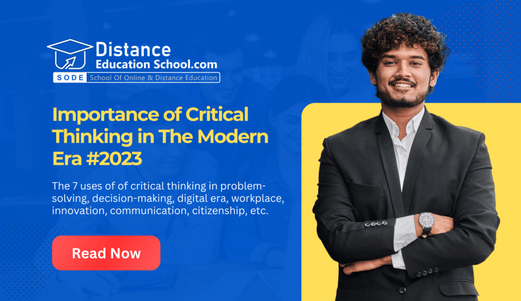 Importance of Critical Thinking – The 7 Uses in Modern Era #2023